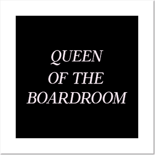 Queen of the Boardroom Woman Boss Humor Funny Posters and Art